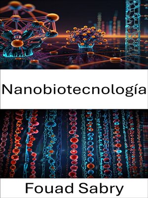 cover image of Nanobiotecnología